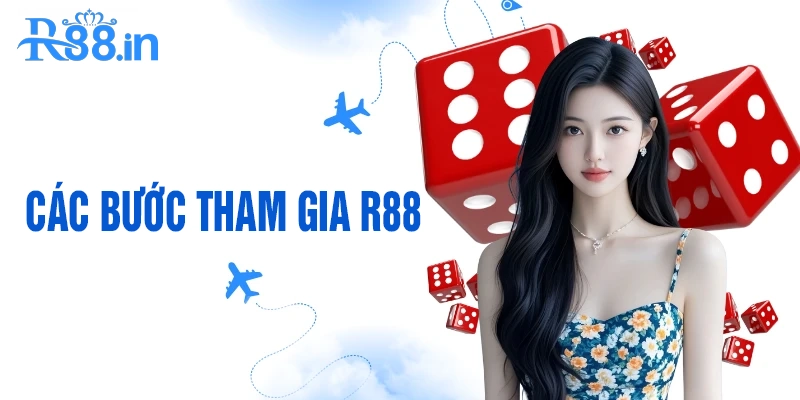 Các bước tham gia cá cược tại nhà cái R88